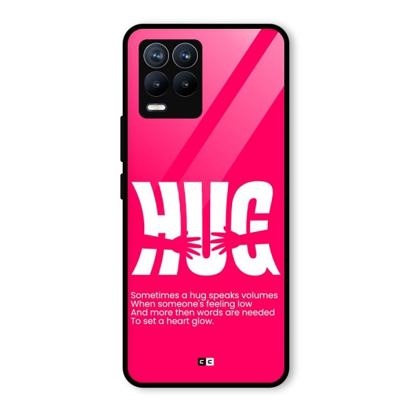 Hug Speaks Glass Back Case for Realme 8 Pro