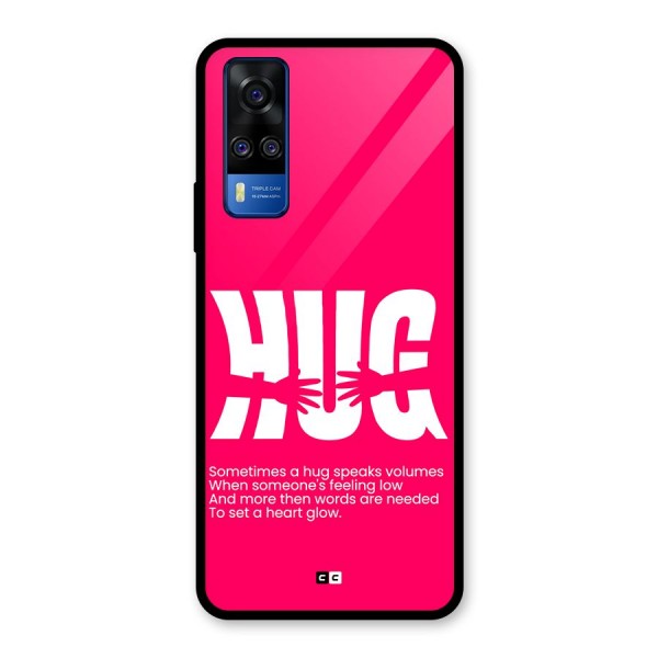 Hug Speaks Glass Back Case for Vivo Y31
