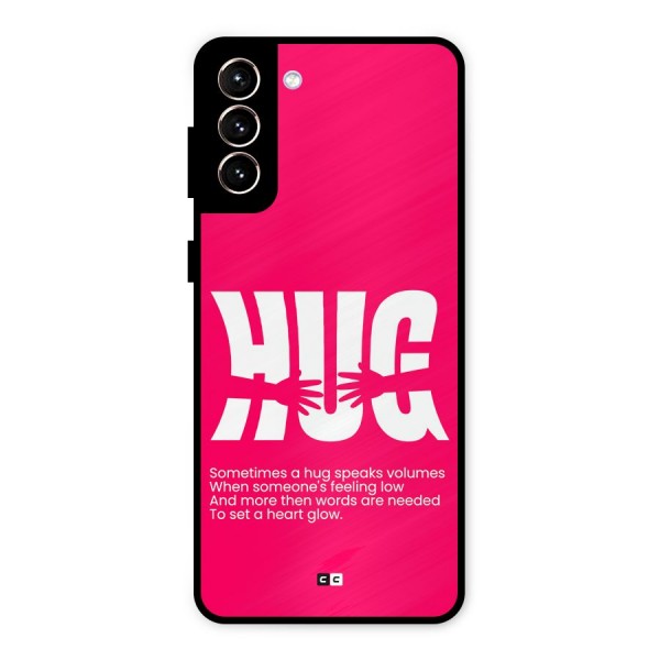 Hug Speaks Metal Back Case for Galaxy S21 Plus