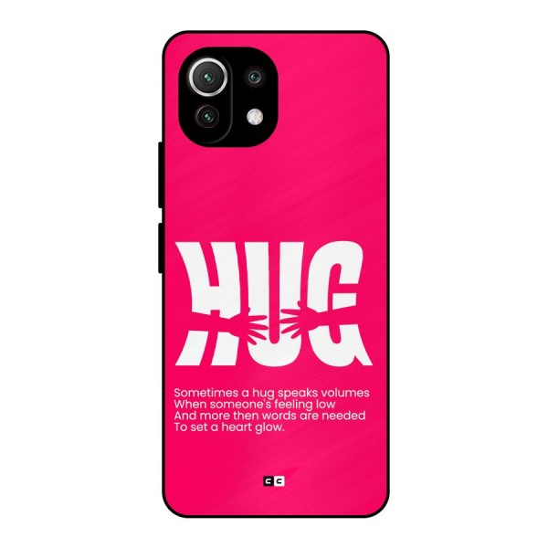 Hug Speaks Metal Back Case for Mi 11 Lite NE 5G