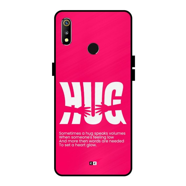 Hug Speaks Metal Back Case for Realme 3