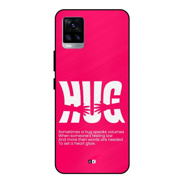 Hug Speaks Metal Back Case for Vivo V20