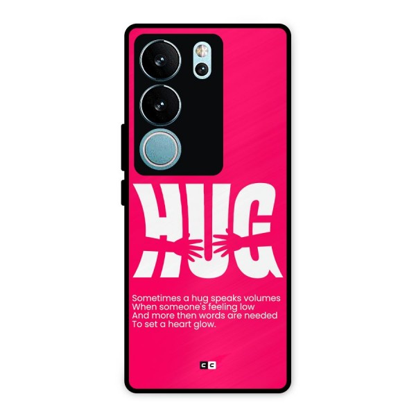Hug Speaks Metal Back Case for Vivo V29