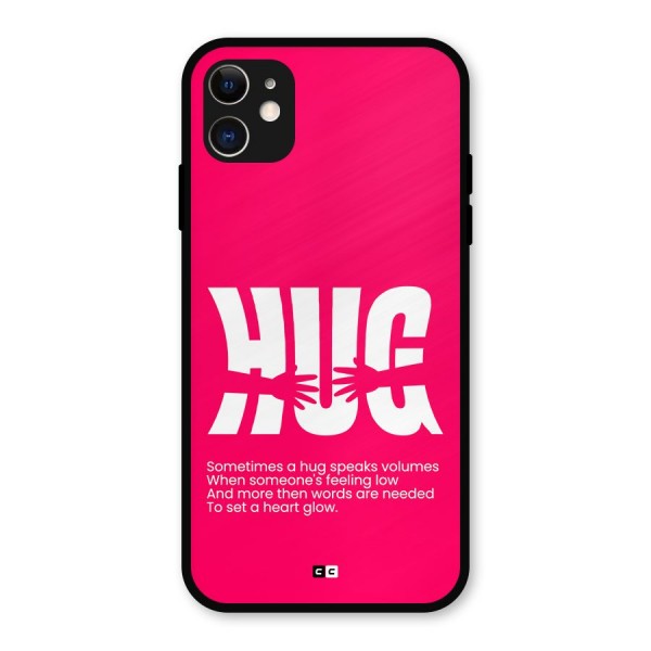 Hug Speaks Metal Back Case for iPhone 11