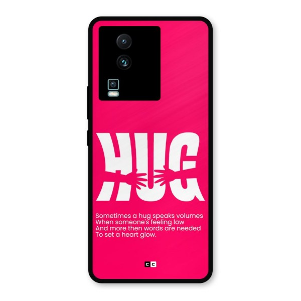Hug Speaks Metal Back Case for iQOO Neo 7