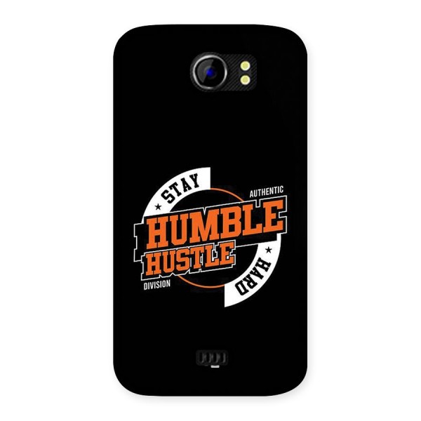 Humble Hustle Back Case for Canvas 2 A110