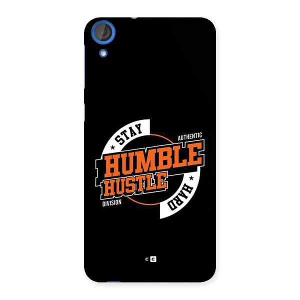 Humble Hustle Back Case for Desire 820s
