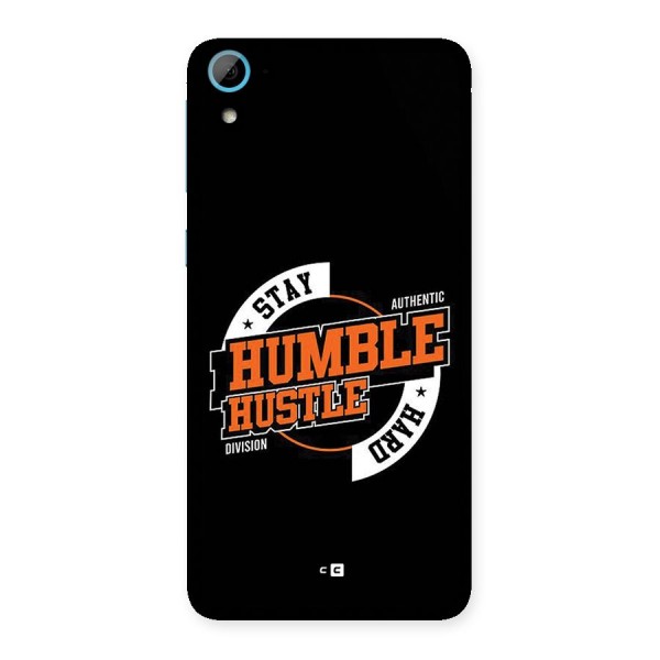Humble Hustle Back Case for Desire 826