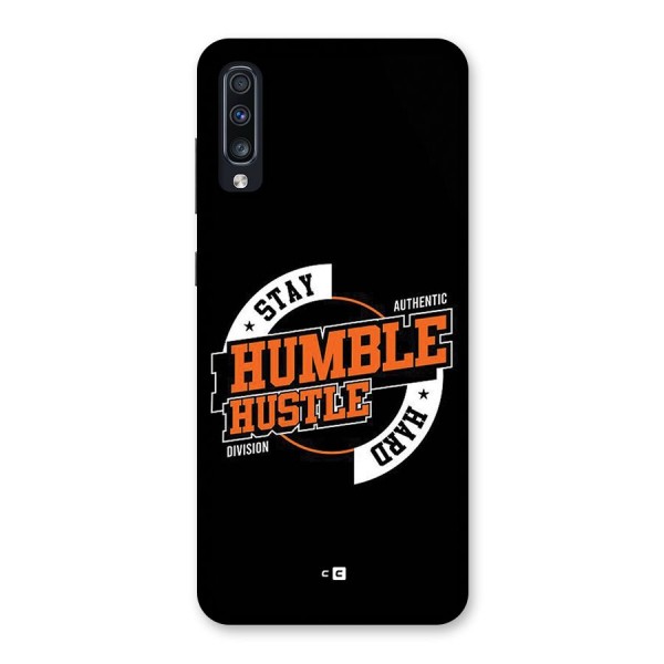 Humble Hustle Back Case for Galaxy A70