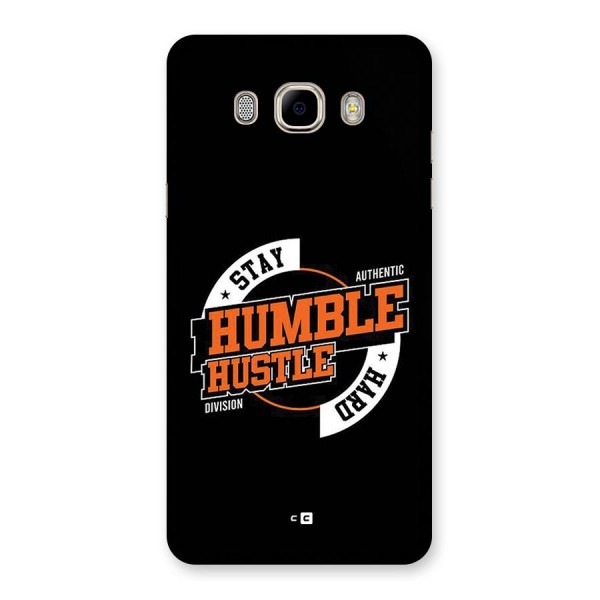 Humble Hustle Back Case for Galaxy J7 2016