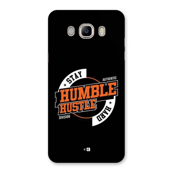 Humble Hustle Back Case for Galaxy On8