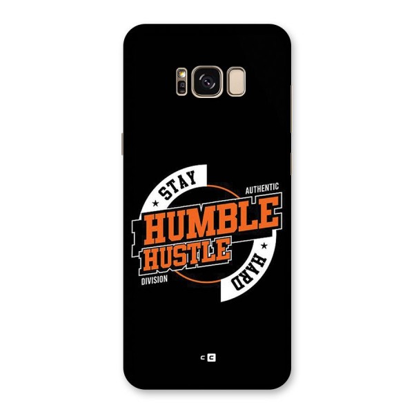 Humble Hustle Back Case for Galaxy S8 Plus