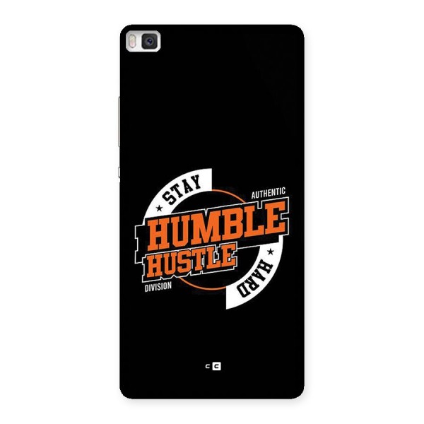 Humble Hustle Back Case for Huawei P8