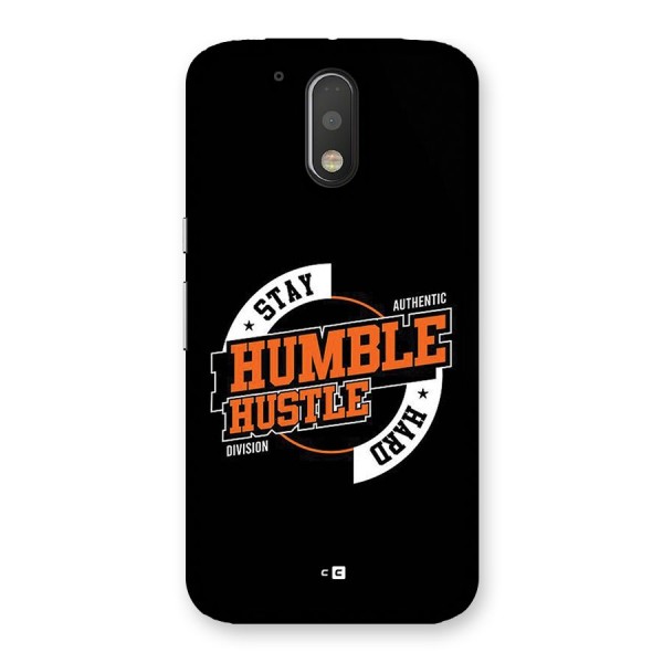 Humble Hustle Back Case for Moto G4 Plus
