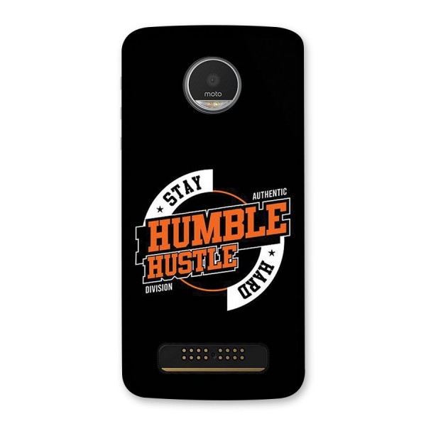 Humble Hustle Back Case for Moto Z Play