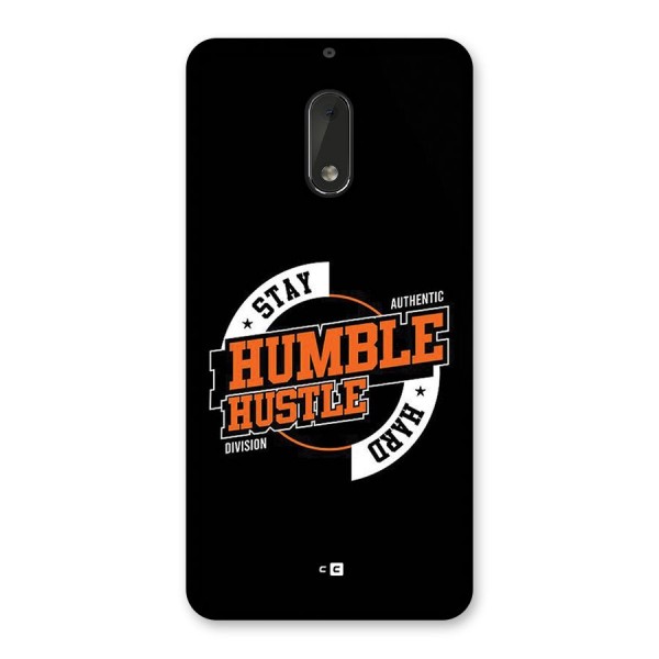 Humble Hustle Back Case for Nokia 6