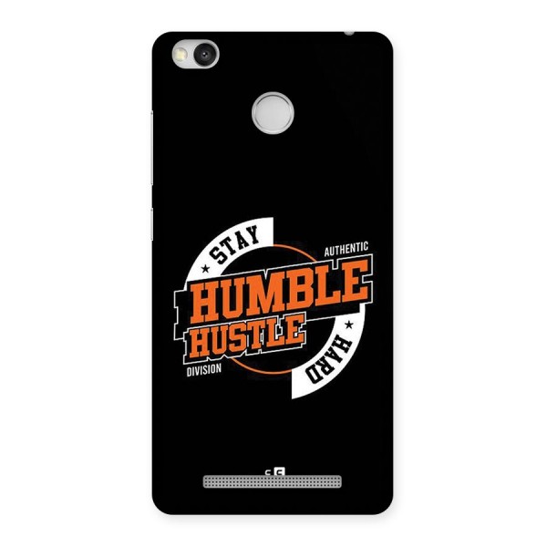 Humble Hustle Back Case for Redmi 3S Prime