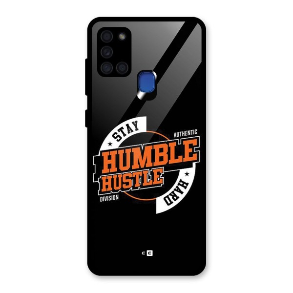 Humble Hustle Glass Back Case for Galaxy A21s