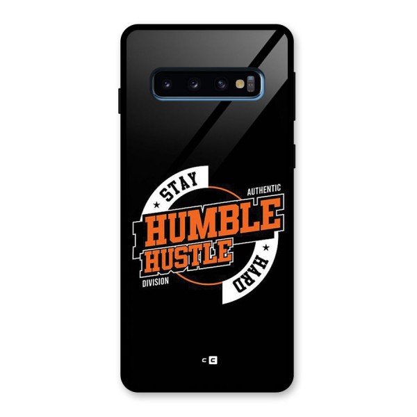 Humble Hustle Glass Back Case for Galaxy S10