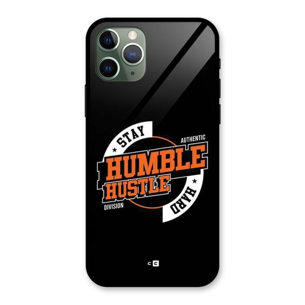 Humble Hustle Glass Back Case for iPhone 11 Pro