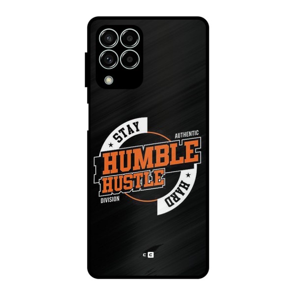 Humble Hustle Metal Back Case for Galaxy M33