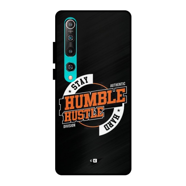 Humble Hustle Metal Back Case for Mi 10
