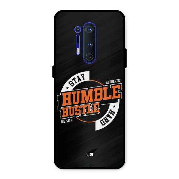 Humble Hustle Metal Back Case for OnePlus 8 Pro