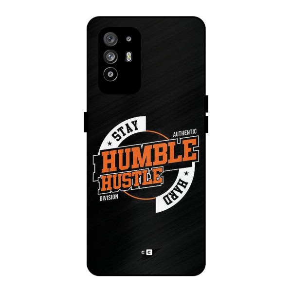 Humble Hustle Metal Back Case for Oppo F19 Pro Plus 5G