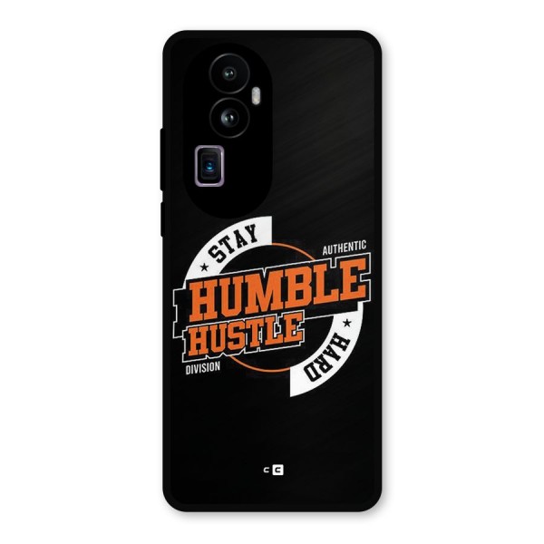 Humble Hustle Metal Back Case for Oppo Reno10 Pro Plus