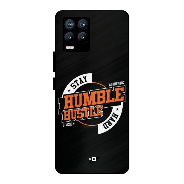 Humble Hustle Metal Back Case for Realme 8 Pro