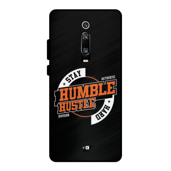 Humble Hustle Metal Back Case for Redmi K20 Pro