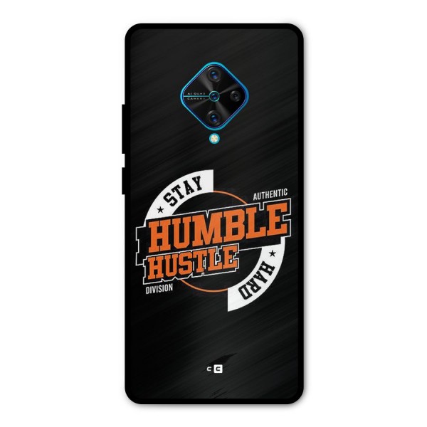 Humble Hustle Metal Back Case for Vivo S1 Pro