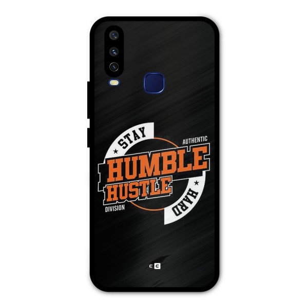 Humble Hustle Metal Back Case for Vivo V17