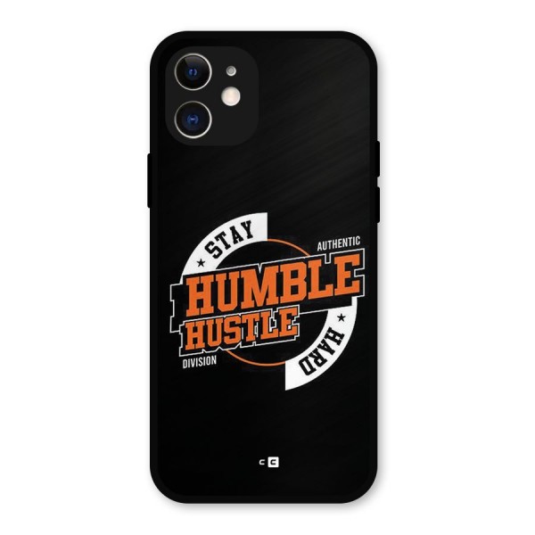 Humble Hustle Metal Back Case for iPhone 12