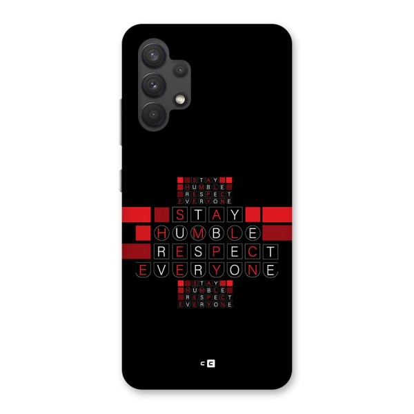 Humble Respect Back Case for Galaxy A32
