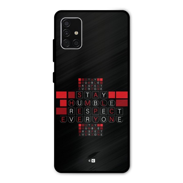 Humble Respect Metal Back Case for Galaxy A51