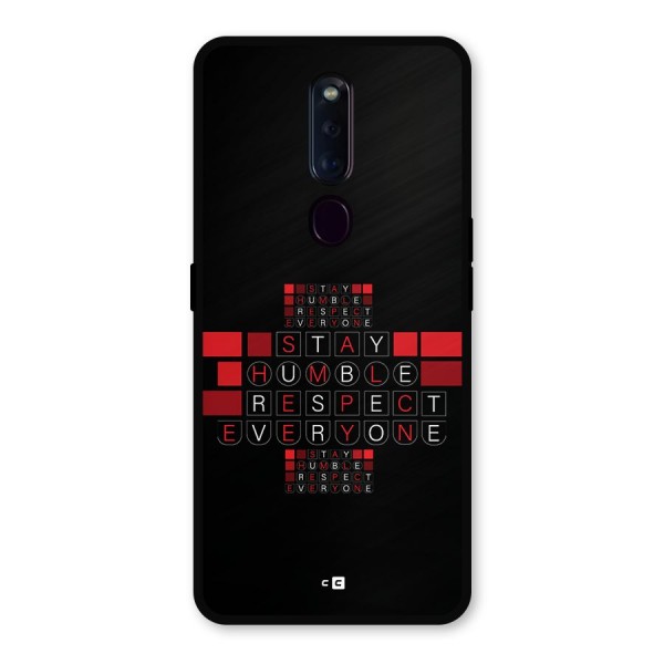 Humble Respect Metal Back Case for Oppo F11 Pro