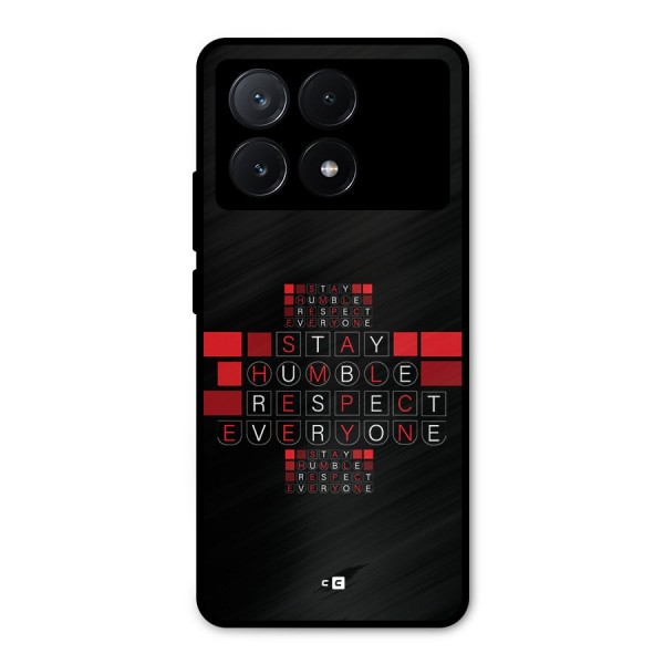 Humble Respect Metal Back Case for Poco X6 Pro