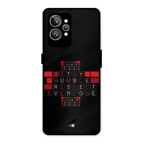Humble Respect Metal Back Case for Realme GT2 Pro