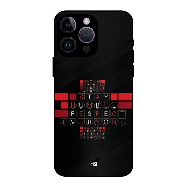 Humble Respect Metal Back Case for iPhone 14 Pro Max