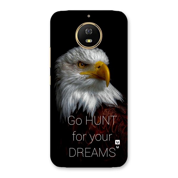 Hunt Your Dream Back Case for Moto G5s