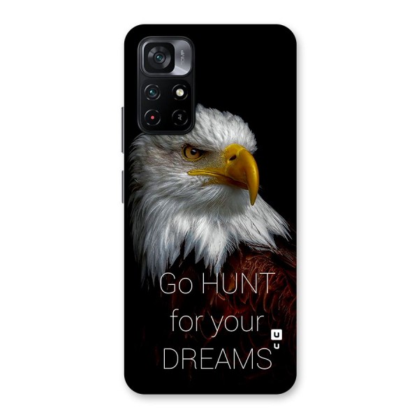 Hunt Your Dream Back Case for Poco M4 Pro 5G