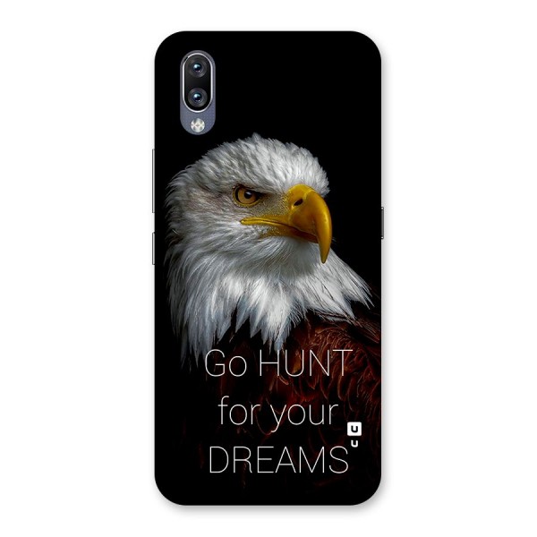 Hunt Your Dream Back Case for Vivo NEX