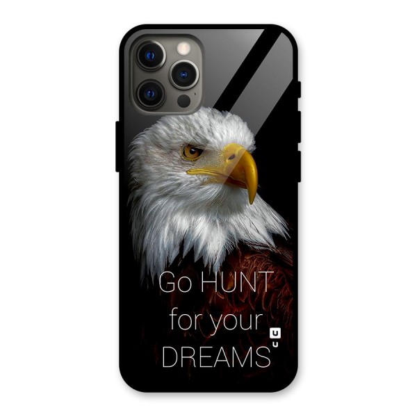 Hunt Your Dream Glass Back Case for iPhone 12 Pro Max