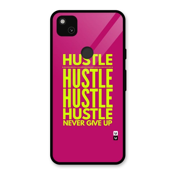Hustle Never Give Up Glass Back Case for Google Pixel 4a