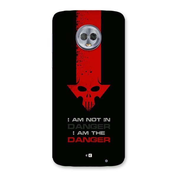 I Am Danger Back Case for Moto G6 Plus