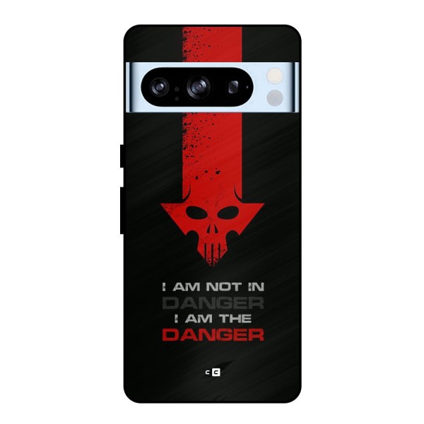 I Am Danger Metal Back Case for Google Pixel 8 Pro
