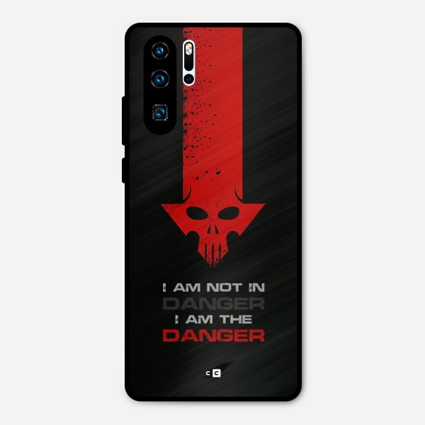 I Am Danger Metal Back Case for Huawei P30 Pro