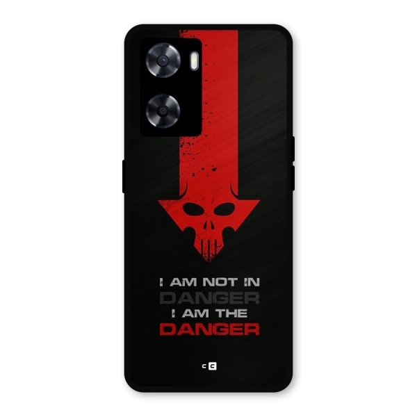 I Am Danger Metal Back Case for Oppo A57 2022