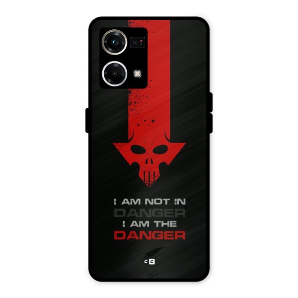 I Am Danger Metal Back Case for Oppo F21 Pro 4G